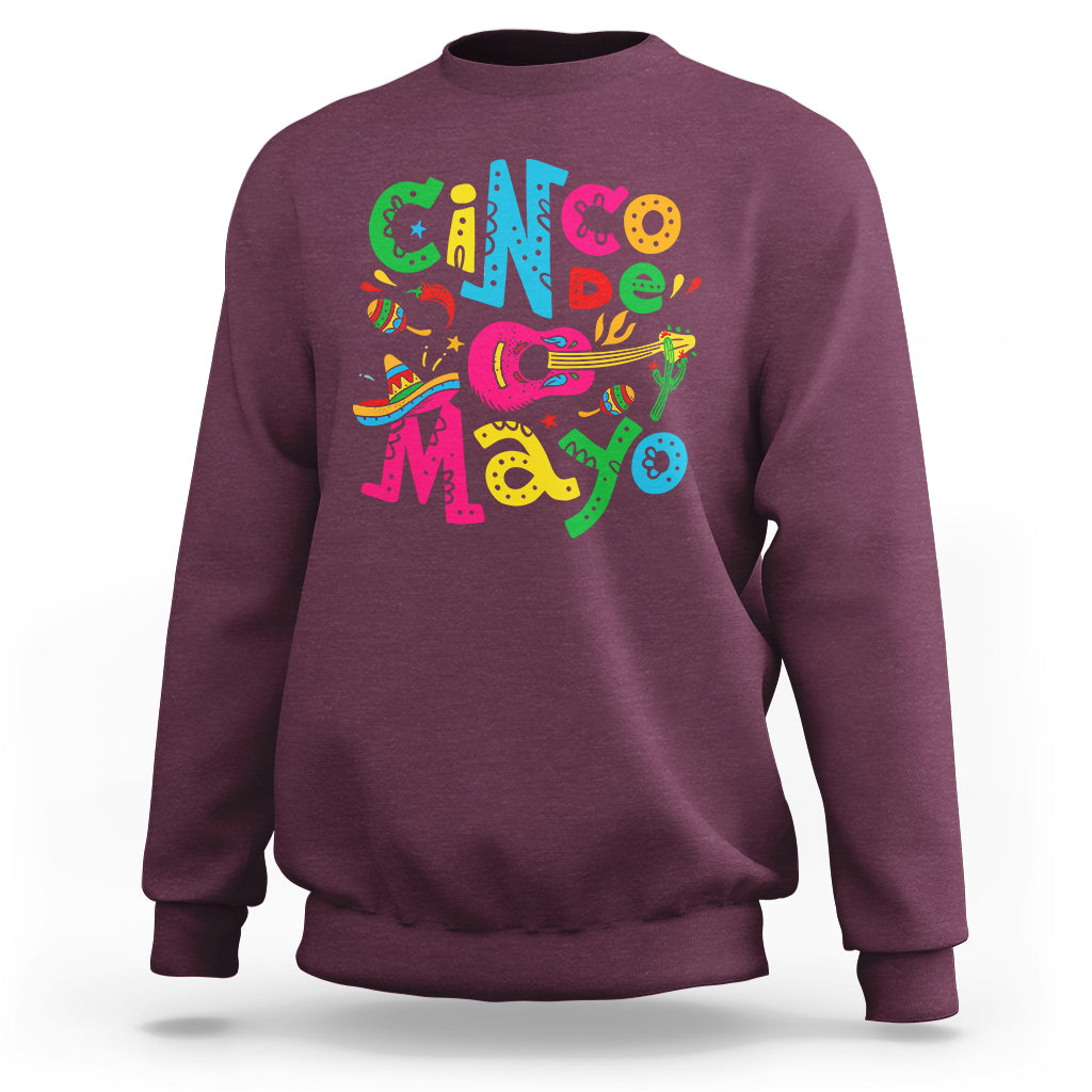 Funny Cinco De Mayo Sweatshirt Cinco De Mayo Mexican Fiesta 5 De Mayo Latina Mexican Party - Wonder Print Shop