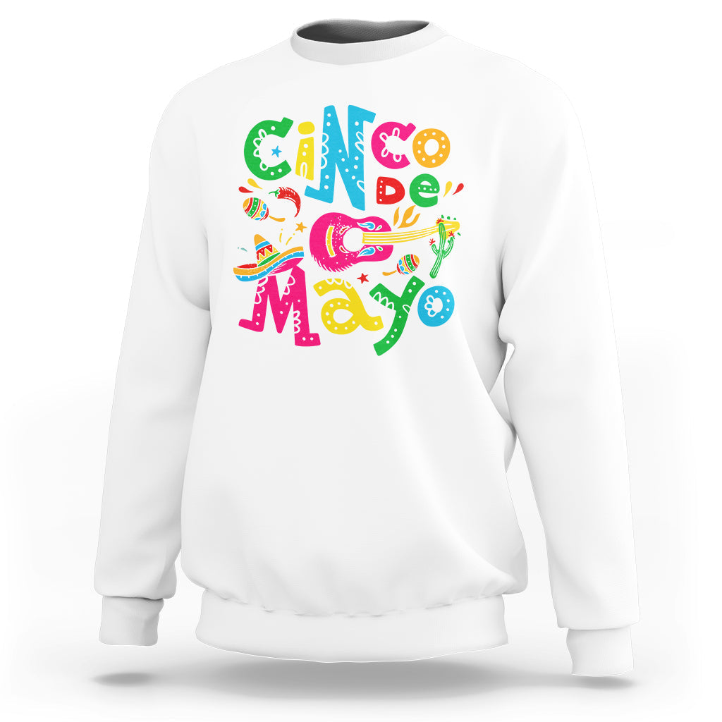 Funny Cinco De Mayo Sweatshirt Cinco De Mayo Mexican Fiesta 5 De Mayo Latina Mexican Party - Wonder Print Shop