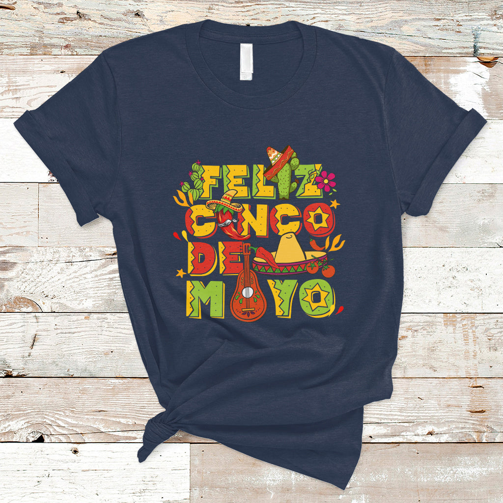 Funny Cinco De Mayo T Shirt Feliz Cinco De Mayo Mexican Fiesta Happy 5 De Mayo Party - Wonder Print Shop