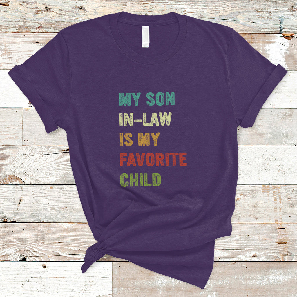 Son In Law T Shirt My Son In Law Is My Favorite Child Funny Family Humor - Wonder Print Shop