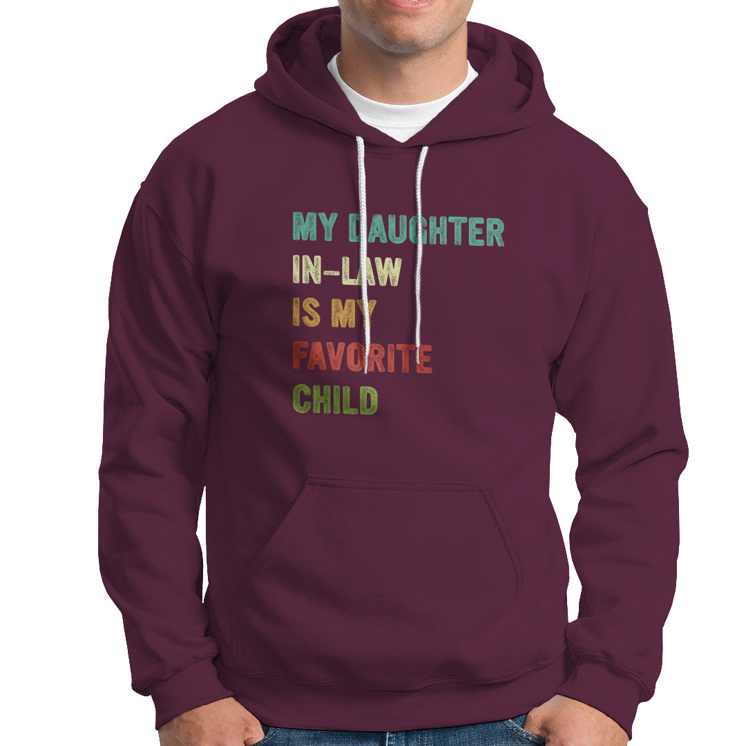 Daughter In Law Hoodie My Daughter In Law Is My Favorite Child Funny Family Humor - Wonder Print Shop