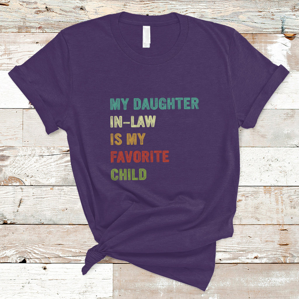 Daughter In Law T Shirt My Daughter In Law Is My Favorite Child Funny Family Humor - Wonder Print Shop