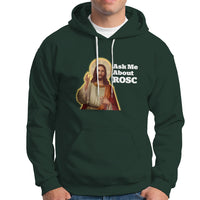 Funny Jesus Hoodie Ask Me About ROSC Funny Best ROSC Ever Jesus CPR Nurse Nursing Doctor Surgeon - Wonder Print Shop