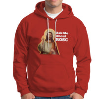 Funny Jesus Hoodie Ask Me About ROSC Funny Best ROSC Ever Jesus CPR Nurse Nursing Doctor Surgeon - Wonder Print Shop