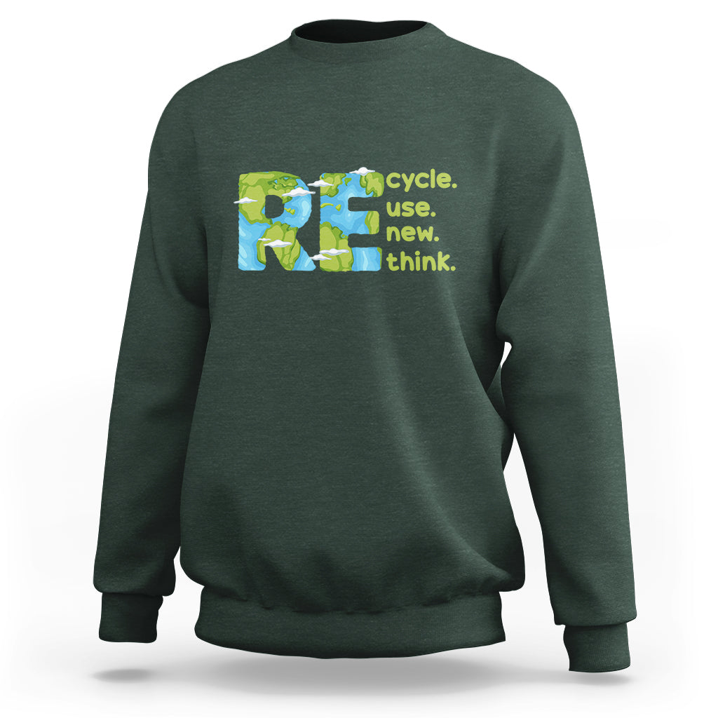 Earth Day Sweatshirt Recycle Reuse Renew Rethink Outfit For Earth Day 2023 - Wonder Print Shop