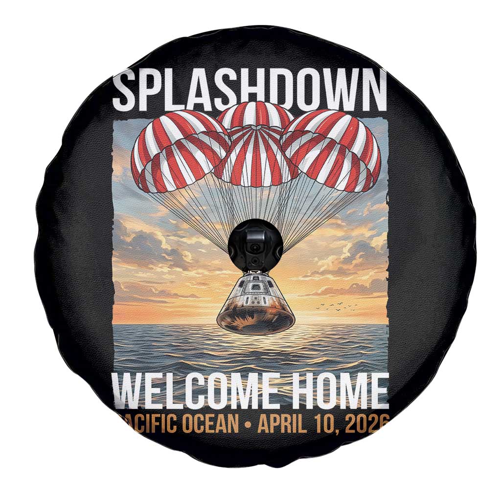 2026 Lunar Mission Splashdown Welcome Home Spare Tire Cover Pacific Ocean April 10 Vintage Capsule Recovery Graphic