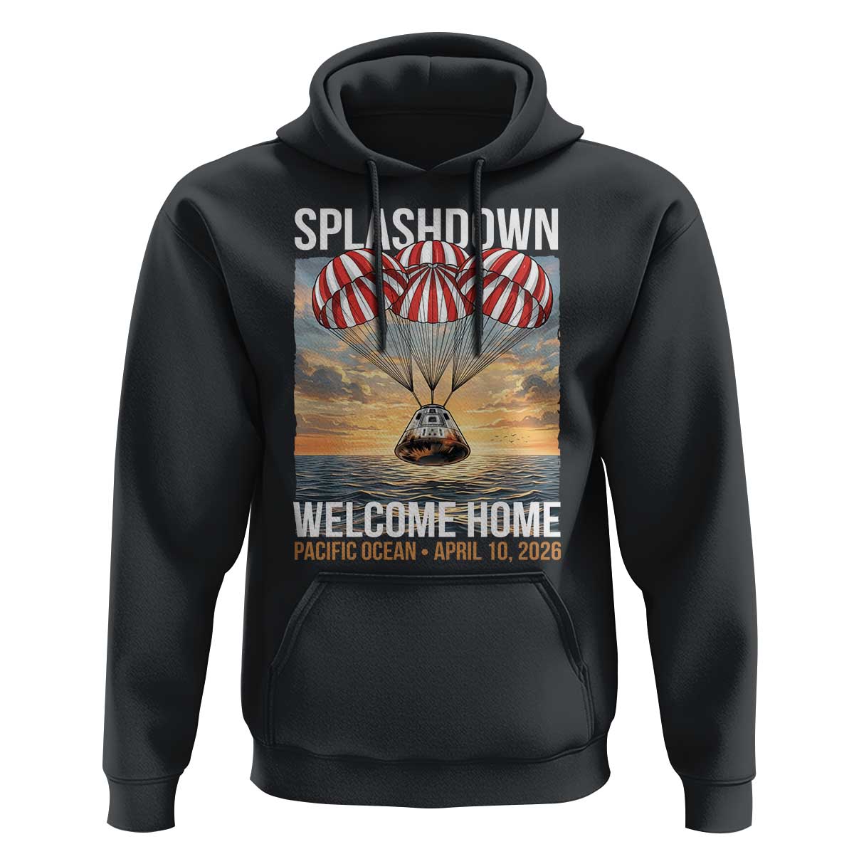 2026 Lunar Mission Splashdown Welcome Home Hoodie Pacific Ocean April 10 Vintage Capsule Recovery Graphic