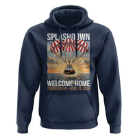 2026 Lunar Mission Splashdown Welcome Home Hoodie Pacific Ocean April 10 Vintage Capsule Recovery Graphic