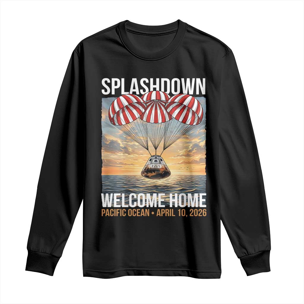 2026 Lunar Mission Splashdown Welcome Home Long Sleeve Shirt Pacific Ocean April 10 Vintage Capsule Recovery Graphic