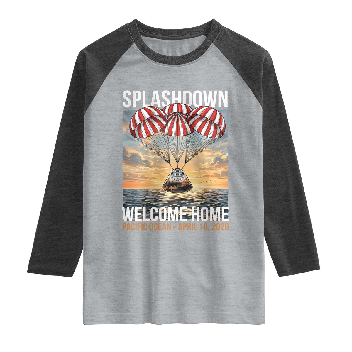 2026 Lunar Mission Splashdown Welcome Home Raglan Shirt Pacific Ocean April 10 Vintage Capsule Recovery Graphic