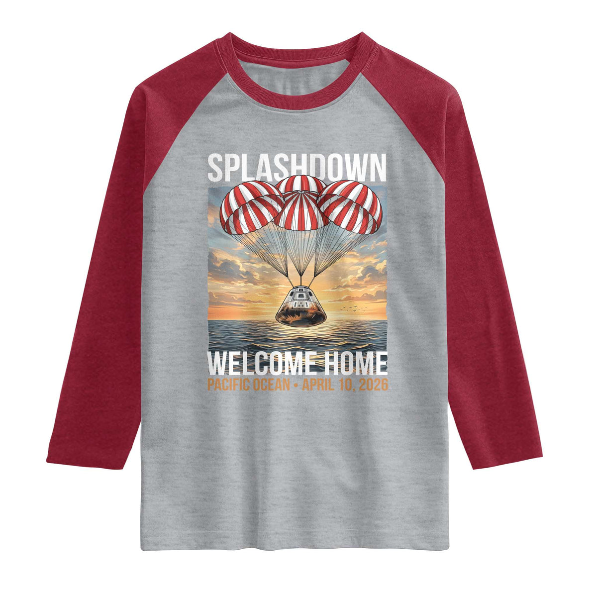 2026 Lunar Mission Splashdown Welcome Home Raglan Shirt Pacific Ocean April 10 Vintage Capsule Recovery Graphic