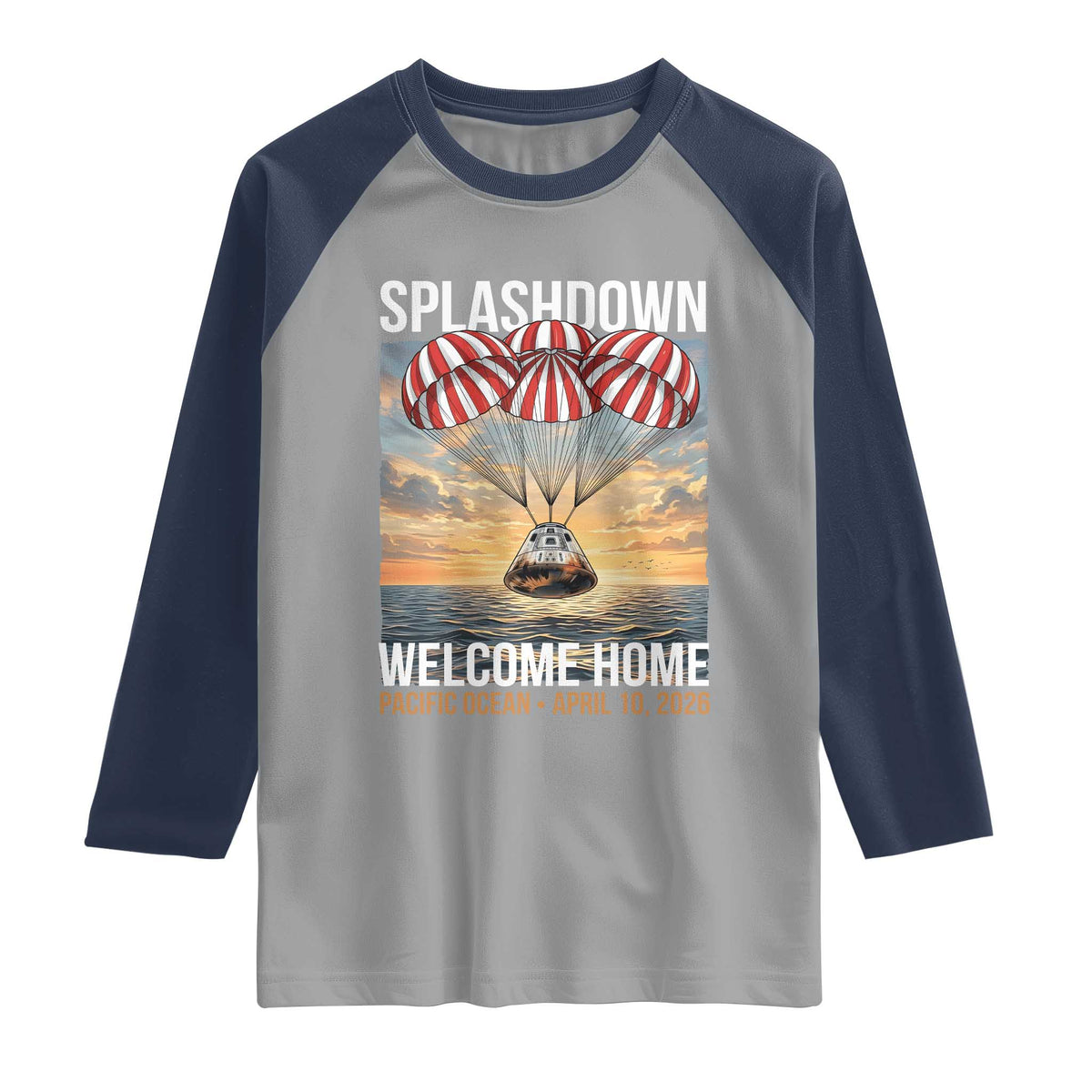 2026 Lunar Mission Splashdown Welcome Home Raglan Shirt Pacific Ocean April 10 Vintage Capsule Recovery Graphic