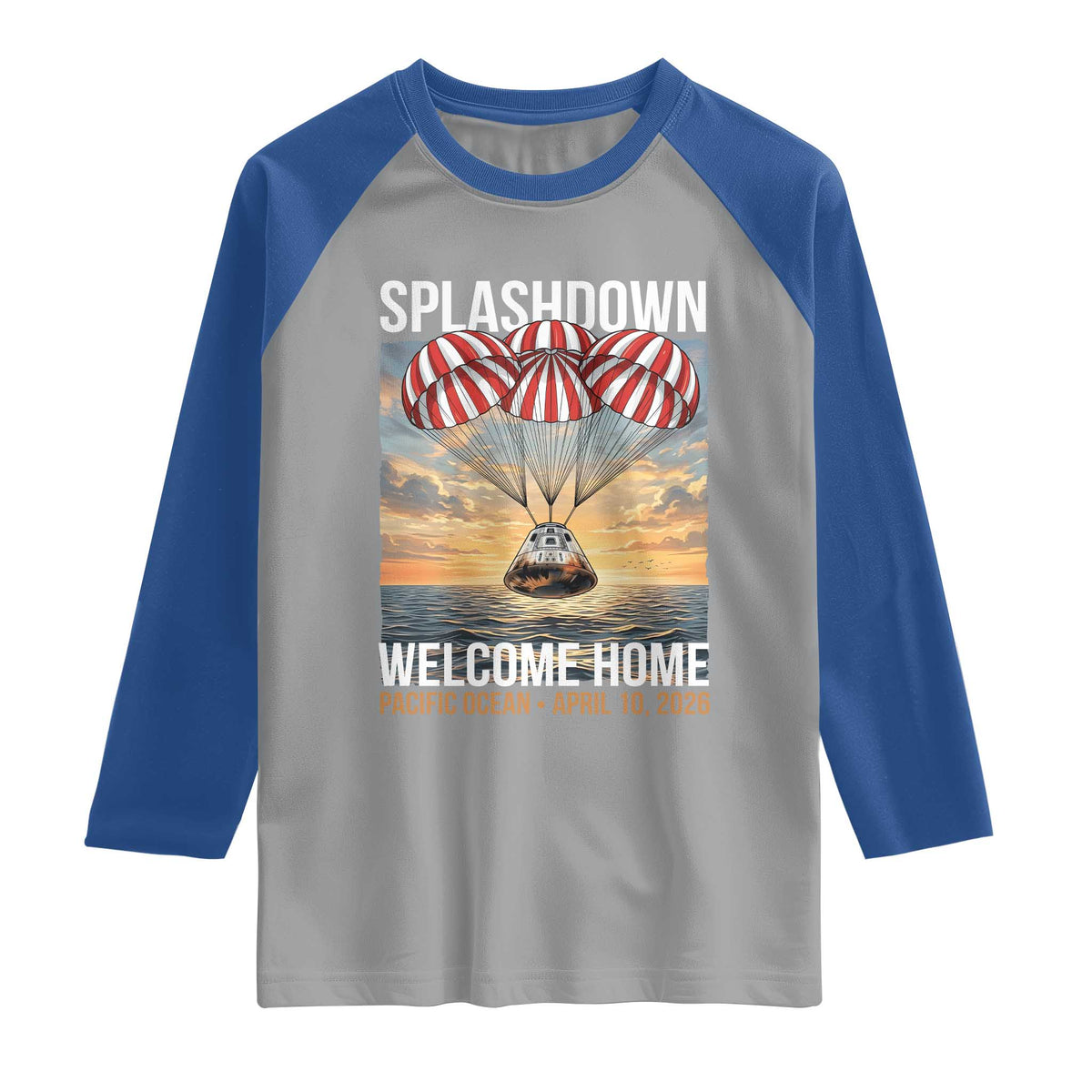 2026 Lunar Mission Splashdown Welcome Home Raglan Shirt Pacific Ocean April 10 Vintage Capsule Recovery Graphic
