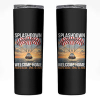 2026 Lunar Mission Splashdown Welcome Home Skinny Tumbler Pacific Ocean April 10 Vintage Capsule Recovery Graphic