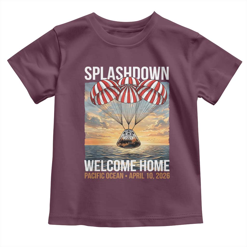 2026 Lunar Mission Splashdown Welcome Home Toddler T Shirt Pacific Ocean April 10 Vintage Capsule Recovery Graphic