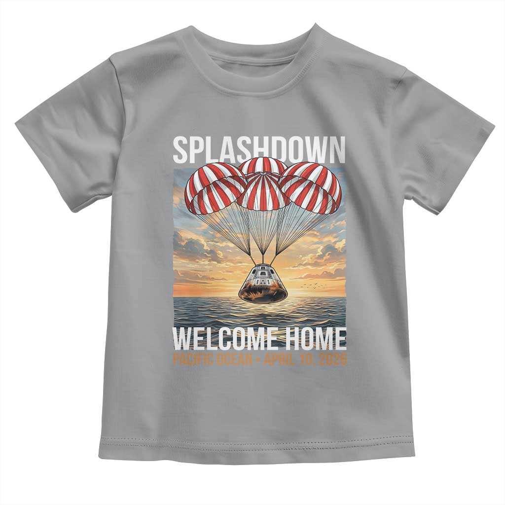 2026 Lunar Mission Splashdown Welcome Home Toddler T Shirt Pacific Ocean April 10 Vintage Capsule Recovery Graphic