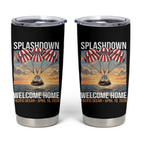 2026 Lunar Mission Splashdown Welcome Home Tumbler Cup Pacific Ocean April 10 Vintage Capsule Recovery Graphic