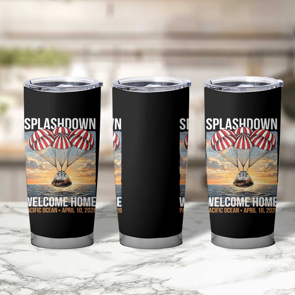 2026 Lunar Mission Splashdown Welcome Home Tumbler Cup Pacific Ocean April 10 Vintage Capsule Recovery Graphic