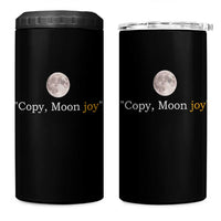 Copy Moon Joy Space Minimalist 4 in 1 Can Cooler Tumbler 2026 Lunar Mission Success