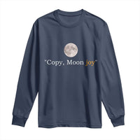 Copy Moon Joy Space Minimalist Long Sleeve Shirt 2026 Lunar Mission Success