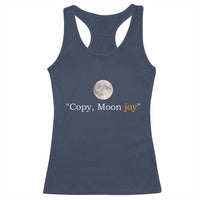 Copy Moon Joy Space Minimalist Racerback Tank Top 2026 Lunar Mission Success