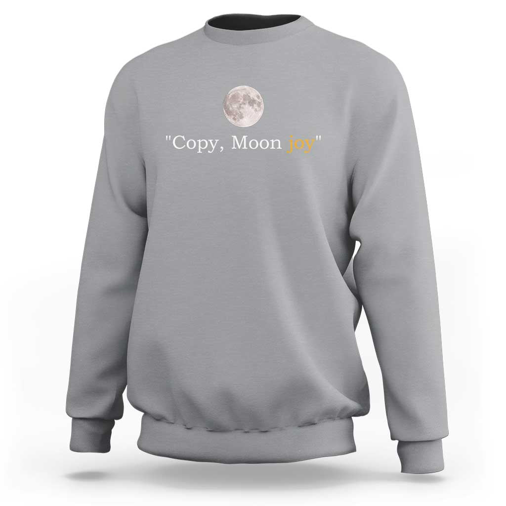 Copy Moon Joy Space Minimalist Sweatshirt 2026 Lunar Mission Success