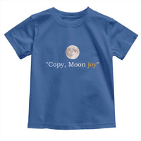 Copy Moon Joy Space Minimalist Toddler T Shirt 2026 Lunar Mission Success