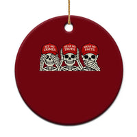 See No Crimes Hear No Truth Speak No Facts Skeletons Ceramic Ornament Political Satire Three Wise Monkeys Graphic