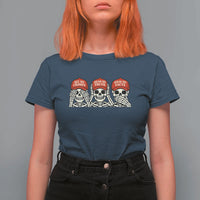 See No Crimes Hear No Truth Speak No Facts Skeletons T Shirt For Women Political Satire Three Wise Monkeys Graphic