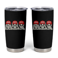 See No Crimes Hear No Truth Speak No Facts Skeletons Tumbler Cup Political Satire Three Wise Monkeys Graphic