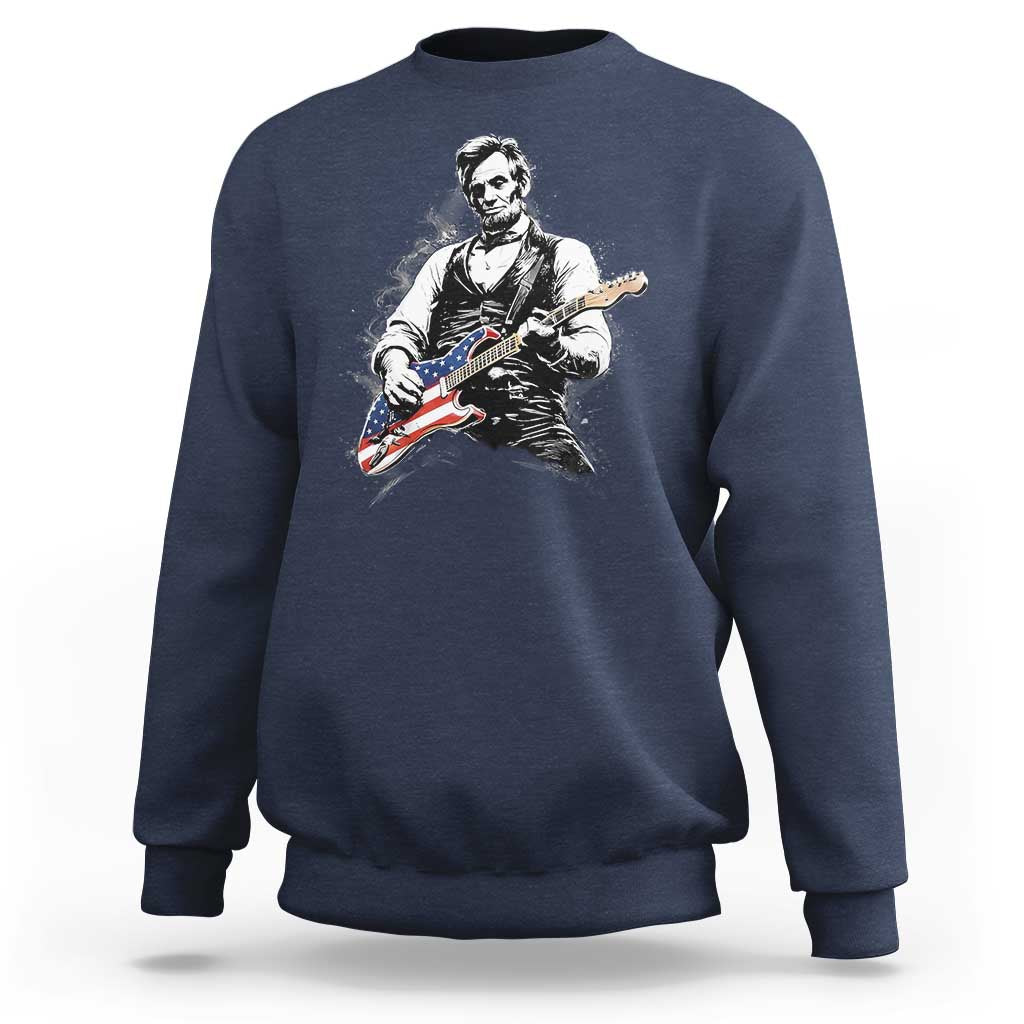 Rockin Abe Abraham Lincoln Playing Electric Guitar Sweatshirt Patriotic Music Rocker Mashup 4th of July Celebration