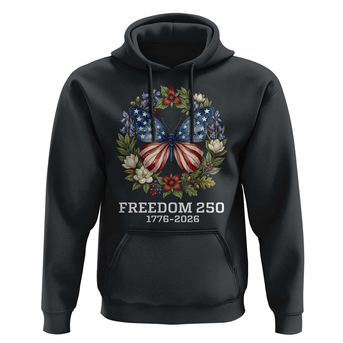 Freedom 250 Years American Flag Butterfly Hoodie Floral Wreath Patriotic 1776-2026 Semiquincentennial Celebration