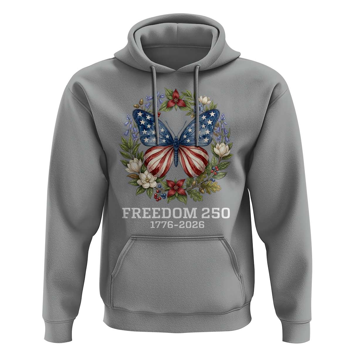Freedom 250 Years American Flag Butterfly Hoodie Floral Wreath Patriotic 1776-2026 Semiquincentennial Celebration