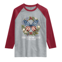 Freedom 250 Years American Flag Butterfly Raglan Shirt Floral Wreath Patriotic 1776-2026 Semiquincentennial Celebration