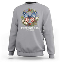 Freedom 250 Years American Flag Butterfly Sweatshirt Floral Wreath Patriotic 1776-2026 Semiquincentennial Celebration