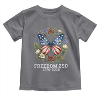 Freedom 250 Years American Flag Butterfly Toddler T Shirt Floral Wreath Patriotic 1776-2026 Semiquincentennial Celebration