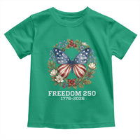 Freedom 250 Years American Flag Butterfly Toddler T Shirt Floral Wreath Patriotic 1776-2026 Semiquincentennial Celebration