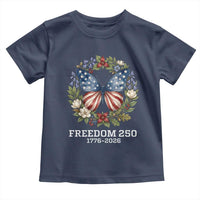 Freedom 250 Years American Flag Butterfly Toddler T Shirt Floral Wreath Patriotic 1776-2026 Semiquincentennial Celebration
