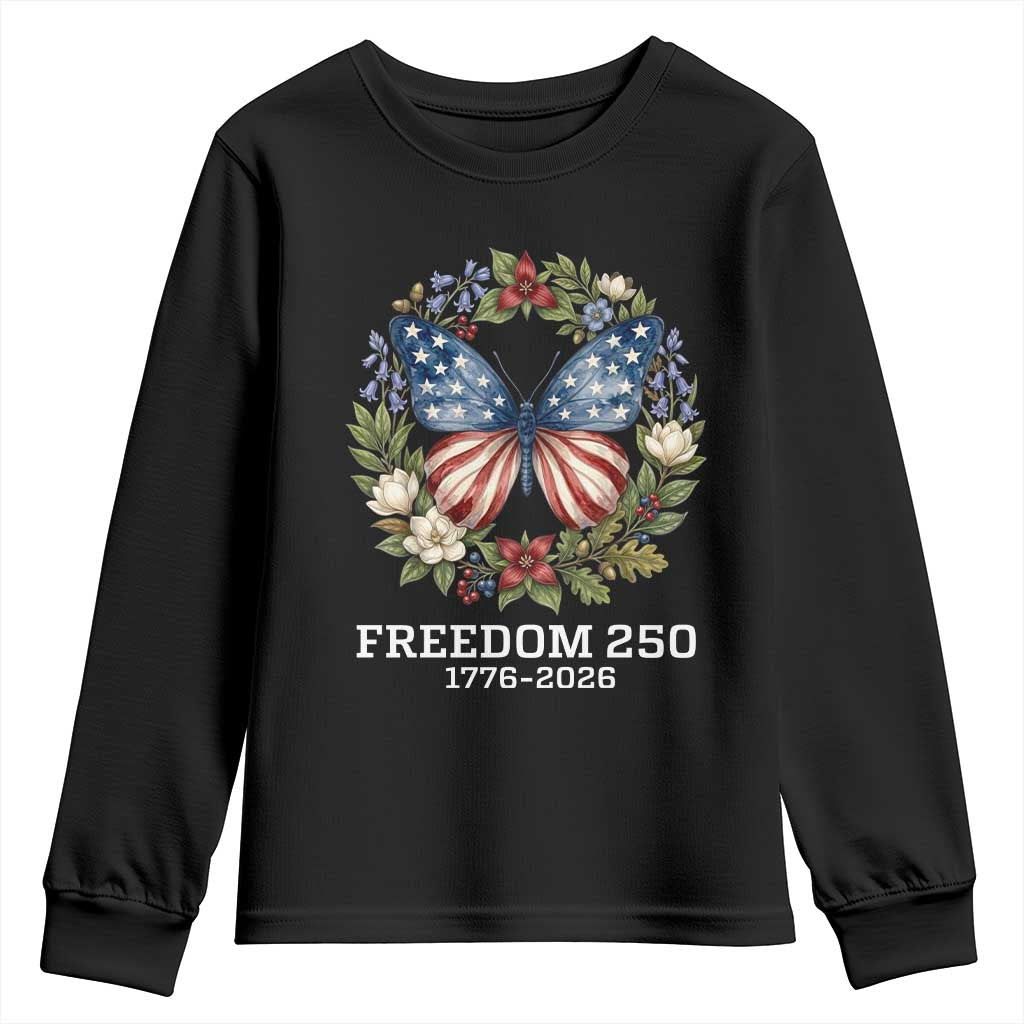 Freedom 250 Years American Flag Butterfly Youth Sweatshirt Floral Wreath Patriotic 1776-2026 Semiquincentennial Celebration