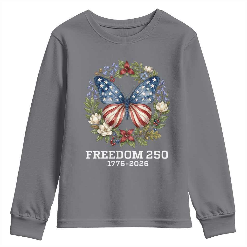 Freedom 250 Years American Flag Butterfly Youth Sweatshirt Floral Wreath Patriotic 1776-2026 Semiquincentennial Celebration