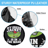 My Jacket Is In The Wash Funny Golfing Spare Tire Cover Georgia Golf Humor Sarcastic Golfer