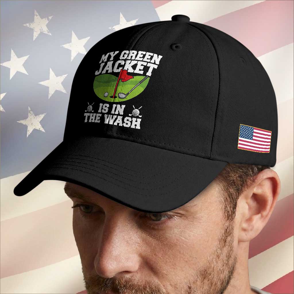 My Jacket Is In The Wash Funny Golfing Baseball Cap Georgia Golf Humor Sarcastic Golfer