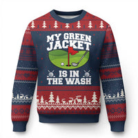 My Jacket Is In The Wash Funny Golfing Ugly Christmas Sweater Georgia Golf Humor Sarcastic Golfer