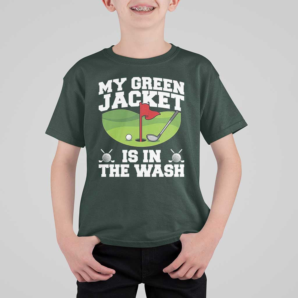 My Jacket Is In The Wash Funny Golfing T Shirt For Kid Georgia Golf Humor Sarcastic Golfer