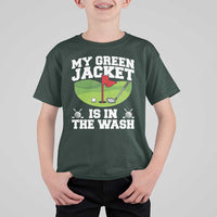 My Jacket Is In The Wash Funny Golfing T Shirt For Kid Georgia Golf Humor Sarcastic Golfer