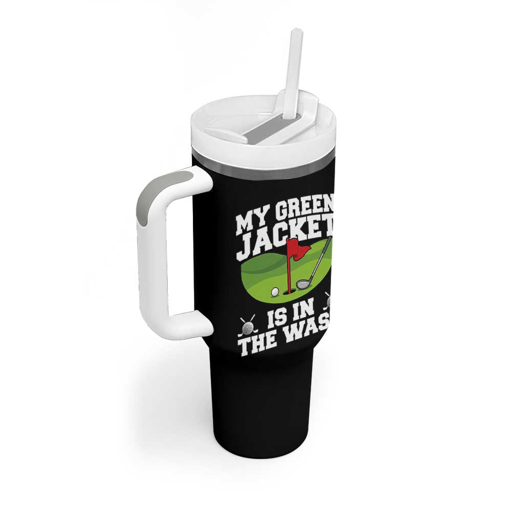 My Jacket Is In The Wash Funny Golfing Tumbler With Handle Georgia Golf Humor Sarcastic Golfer