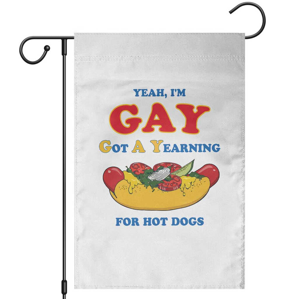 Yeah I’m GAY Got A Yearning For Hot Dogs Garden Flag Funny Foodie Humor Retro Graphic