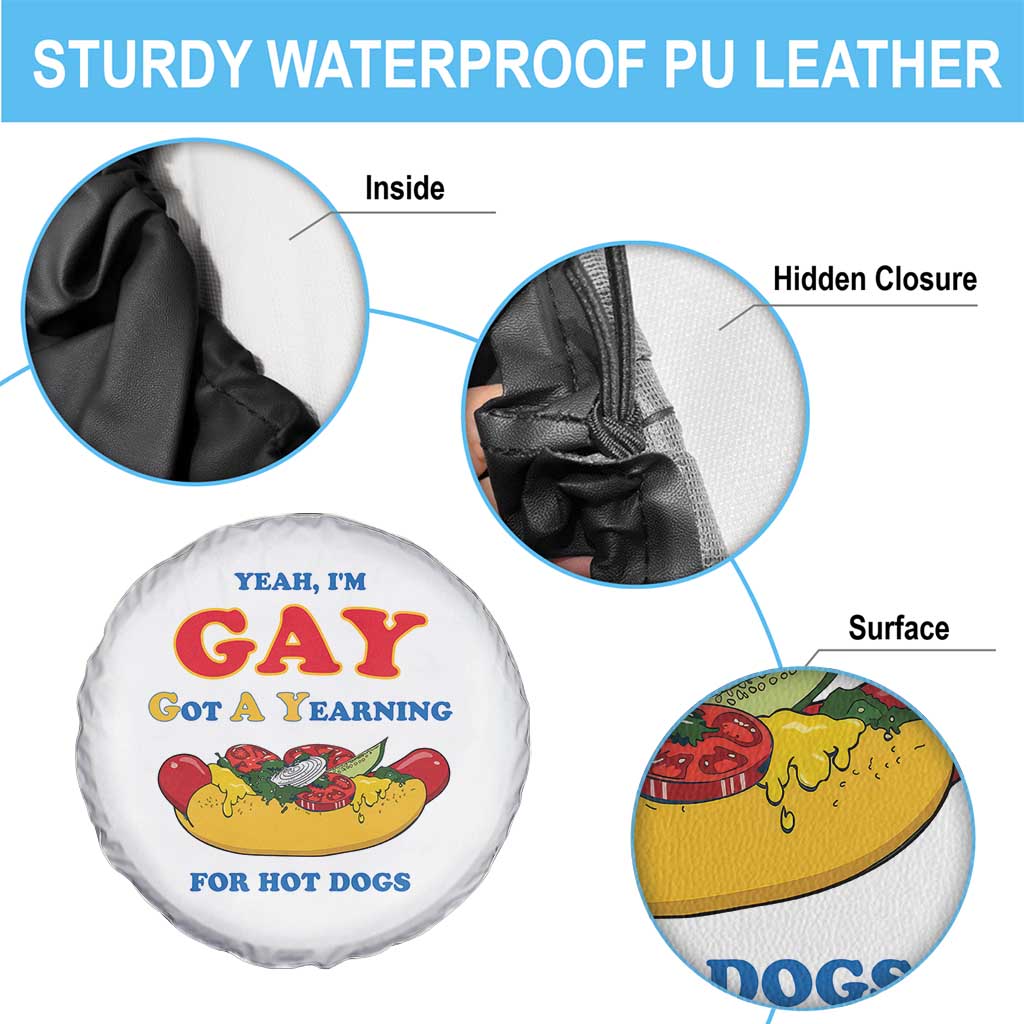Yeah I’m GAY Got A Yearning For Hot Dogs Spare Tire Cover Funny Foodie Humor Retro Graphic