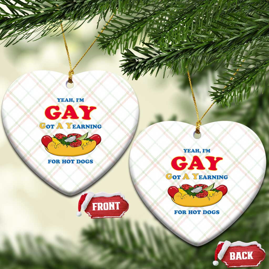 Yeah I’m GAY Got A Yearning For Hot Dogs Ceramic Ornament Funny Foodie Humor Retro Graphic