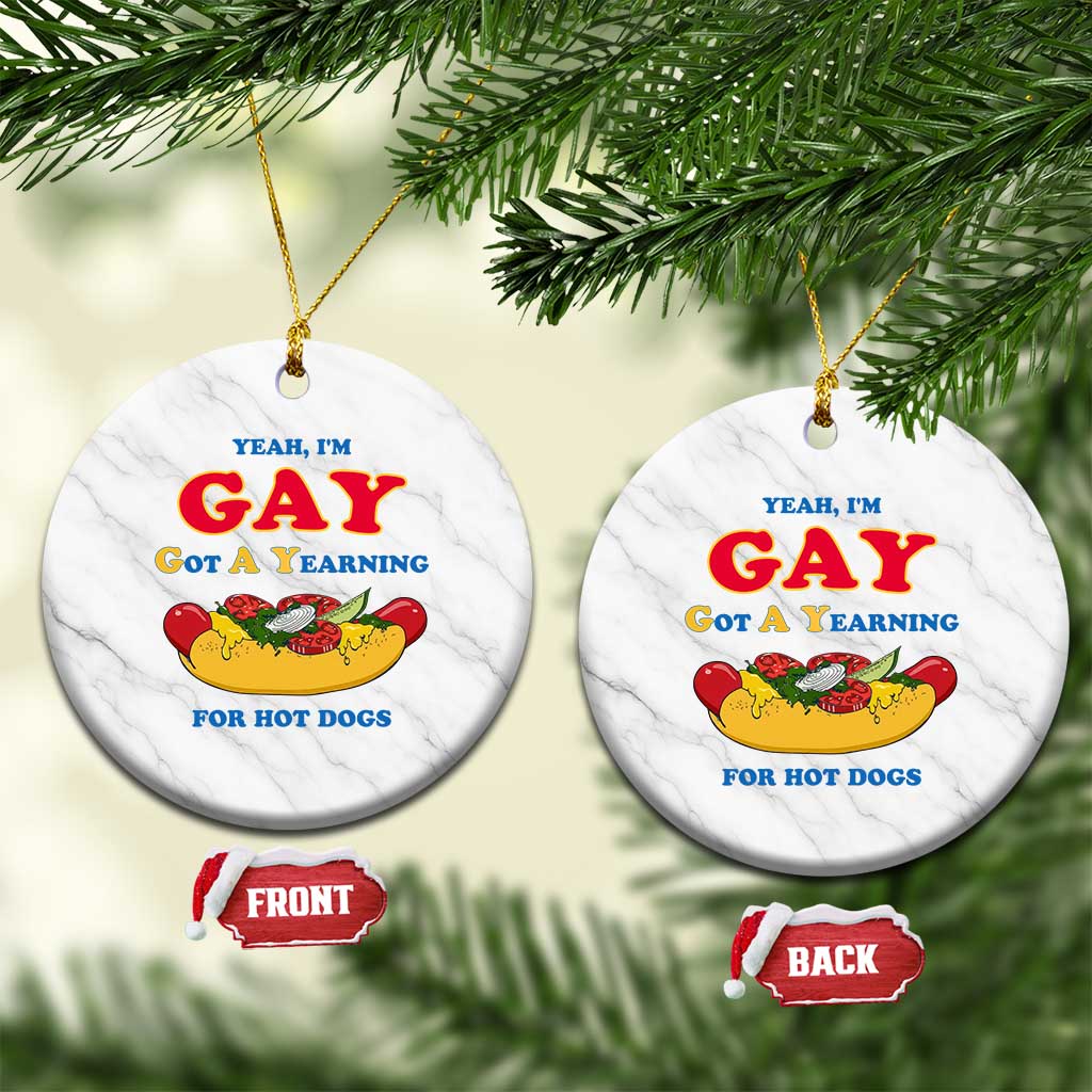 Yeah I’m GAY Got A Yearning For Hot Dogs Ceramic Ornament Funny Foodie Humor Retro Graphic